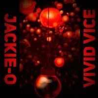 Jackie-O - Vivid Vice (From "Jujutsu Kaisen")