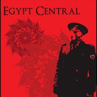 Egypt Central - Taking You Down
