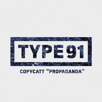 COPYCATT - Propaganda