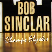 Bob Sinclar - Darlin' Original
