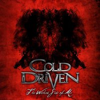 Cold Driven - Now That I'm Gone