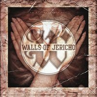Walls of Jericho - Anthem