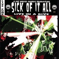 Sick Of It All - Step Down
