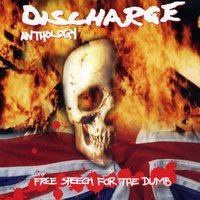 Discharge - Hear Nothing See Nothing Say Nothing