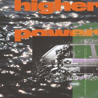 Higher Power - Lost in Static