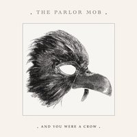 The Parlor Mob - Tide of Tears