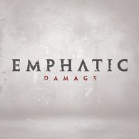 Emphatic - Put Down the Drink
