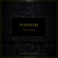 Vlad Sensual - Pianism