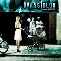 Evans Blue - In A Red Dress And Alone