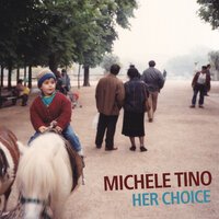 Michele Tino - Her Choice