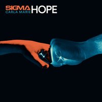Sigma & Carla Marie - Hope