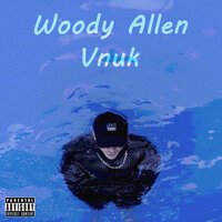 Vnuk - Woody Allen