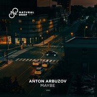 Anton Arbuzov - Maybe