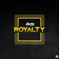 Ahzee - Royalty