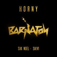 Sak Noel & Salvi - Horny