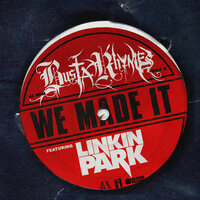 Busta Rhymes feat. Linkin Park - We Made It