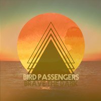 Bird Passengers - Afterglow