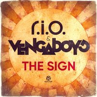 R.I.O. feat. Vengaboys - The Sign