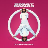 Biggy Bongs & PAPA G - Peace Dance