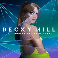 Becky Hill - Make It Hard To Love You