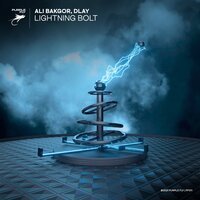 Ali Bakgor feat. Dlay - Lightning Bolt