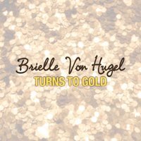 Brielle Von Hugel - After the Heartbreak