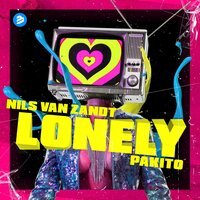 Nils Van Zandt feat. Pakito - Lonely