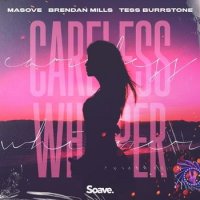 Masove feat. Brendan Mills & Tess Burrstone - Careless Whisper