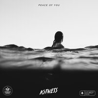 Kitness - Peace of You