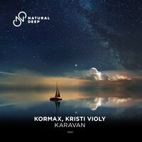 KORMAX & Kristi Violy - Karavan