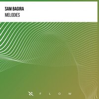 Sam Bagira - Melodies