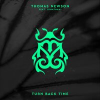 Thomas Newson feat. Jonathan - Turn Back Time