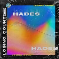 Hades - Losing Count