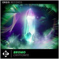 Bromo - Cryptonite