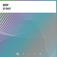 Seegy - Go Away