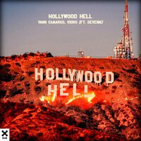 Yann Camargo feat. Vidro & Sevenn - Hollywood Hell