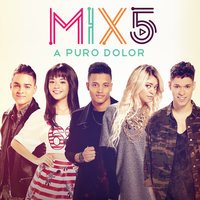 MIX5 - A Puro Dolor