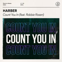 Harber feat. Robbie Rosen - Count You In