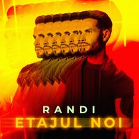 Randi - Etajul Noi