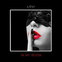Loui - In My Room