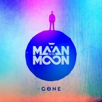 Maan On The Moon feat. Marvin Brooks - Gone