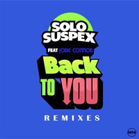 Solo Suspex feat. Jodie Connor & Offset - Back To You