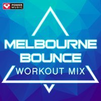 Power Music Workout - Flip It (Workout Mix The Edit)