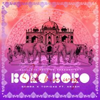 Samra & TOPIC42 feat. Arash - Ich Bin Weg (Boroboro)