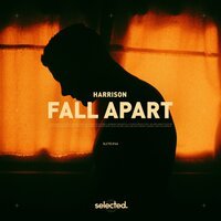Harrison - Fall Apart