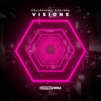 Hollaphonic feat. Fflora - Visions