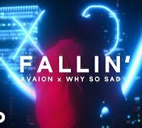 Avaion feat. Why So Sad - Fallin'