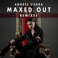Andres Sierra - Maxed out (P-Williams Remix)