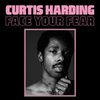 Curtis Harding - Need Your Love