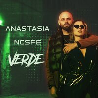 Anastasia feat. Nosfe - Verde